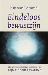 Foto van Eindeloos bewustzijn - pim van lommel - ebook (9789025970000)