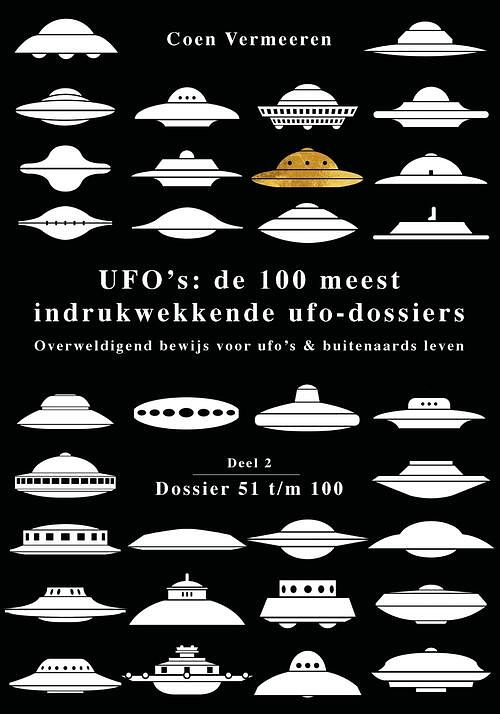 Foto van Ufo's: de honderd meest indrukwekkende ufo-dossiers - coen vermeeren - ebook (9789464610116)