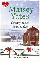 Foto van Cowboy onder de mistletoe - maisey yates - ebook