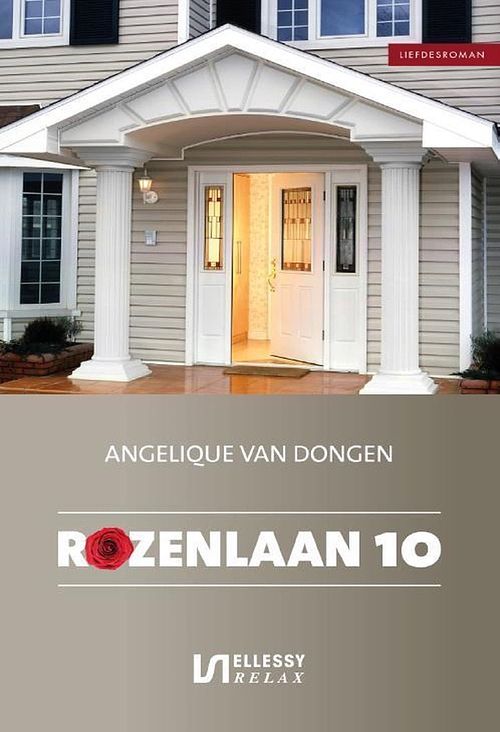 Foto van Rozenlaan 10 - angelique van dongen - ebook