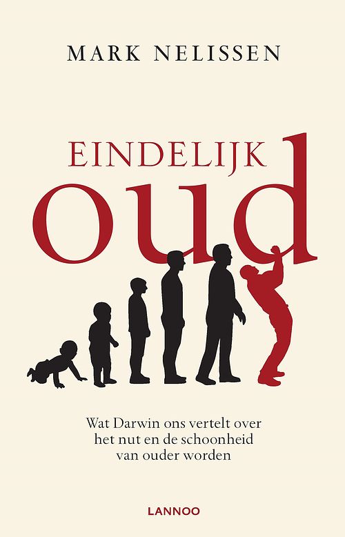 Foto van Eindelijk oud - mark nelissen - ebook (9789401445443)