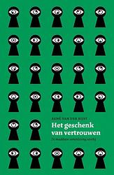 Foto van Het geschenk van vertrouwen - rené van der rijst - ebook (9789043535397)