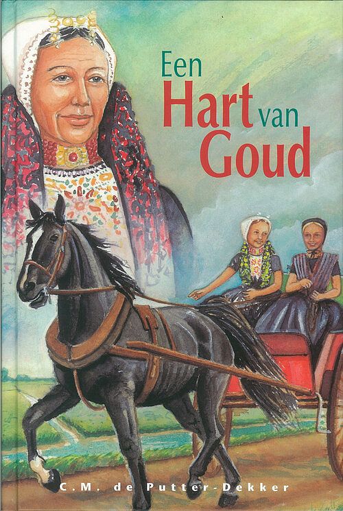 Foto van Een hart van goud - c.m. de putter-dekker - ebook (9789402900729)