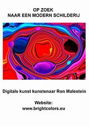 Foto van Op zoek naar een modern schilderij - digitale kunst kunstenaar ron malestein - paperback (9789464653755)