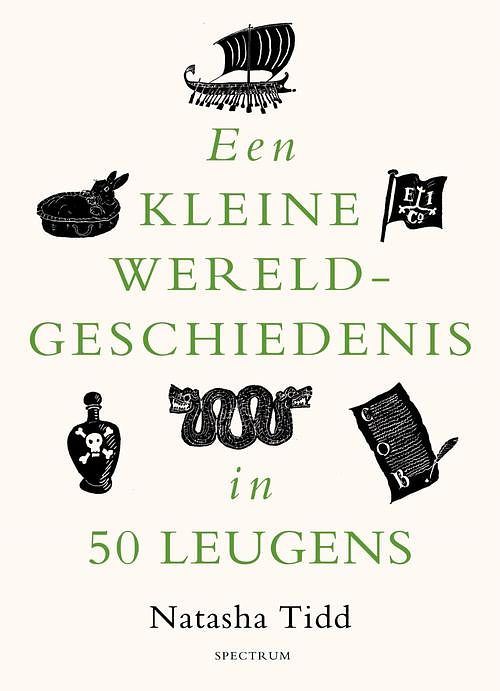 Foto van Een kleine wereldgeschiedenis in 50 leugens - natasha tidd - ebook