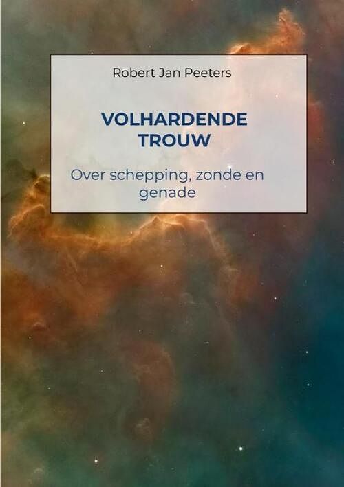 Foto van Volhardende trouw - robert jan peeters - paperback (9789403668925)