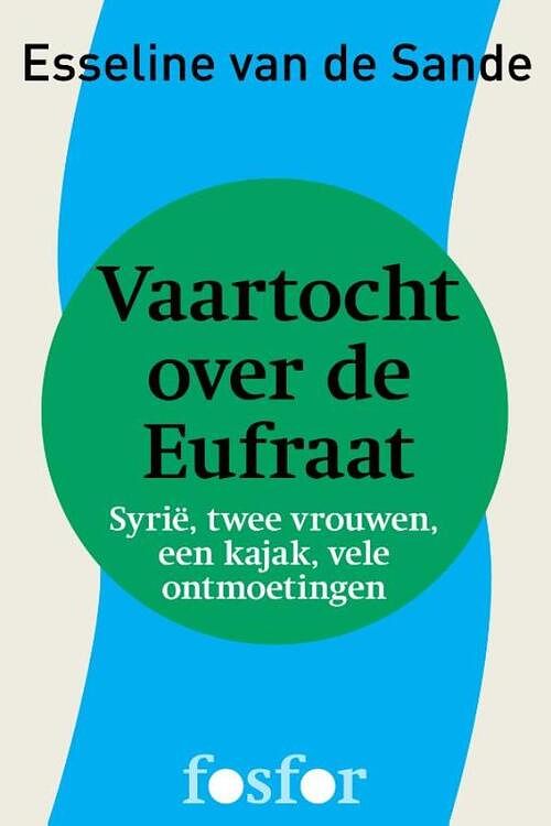 Foto van Vaartocht over de eufraat - esseline van de sande - ebook (9789462250840)