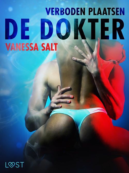 Foto van Verboden plaatsen: de dokter - erotisch verhaal - vanessa salt - ebook