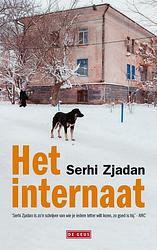 Foto van Het internaat - serhi zjadan - ebook (9789044547870)