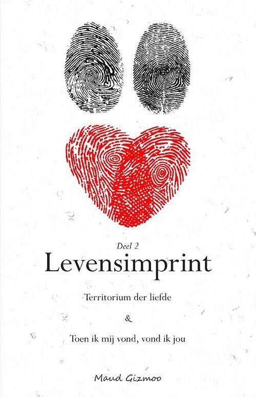 Foto van Territorium der liefde & toen ik mij vond, vond ik jou - maud gizmoo - paperback (9789493071537)