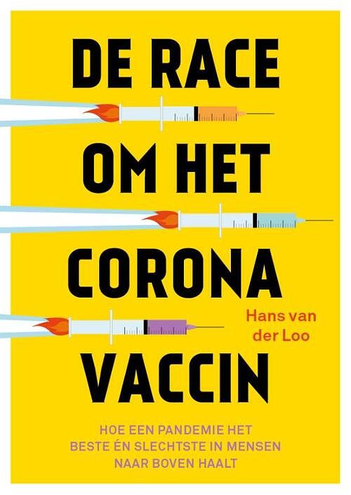 Foto van De race om het coronavaccin - hans van der loo - paperback (9789492528728)