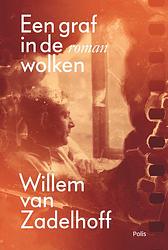 Foto van Een graf in de wolken - willem van zadelhoff - ebook (9789463105002)