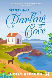 Foto van Vertrek naar darling cove - holly hepburn - ebook