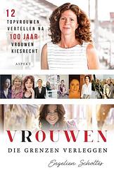 Foto van Vrouwen die grenzen verleggen - engelien scholtes - ebook (9789464622812)