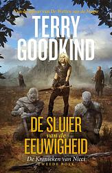 Foto van De kronieken van nicci 2- de sluier van de eeuwigheid - terry goodkind - ebook (9789024576760)