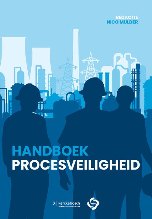 Foto van Handboek procesveiligheid - hardcover (9789067205986)