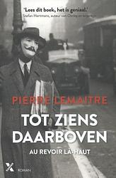 Foto van Tot ziens daarboven - pierre lemaitre - ebook (9789401601085)