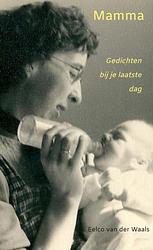 Foto van Mamma - eelco van der waals - paperback (9789464922431)