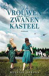 Foto van De vrouwen van het zwanenkasteel - melanie dobson - ebook