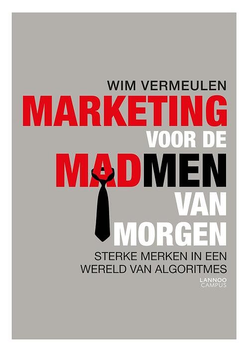 Foto van Marketing voor de mad men van morgen - wim vermeulen - ebook (9789401447270)