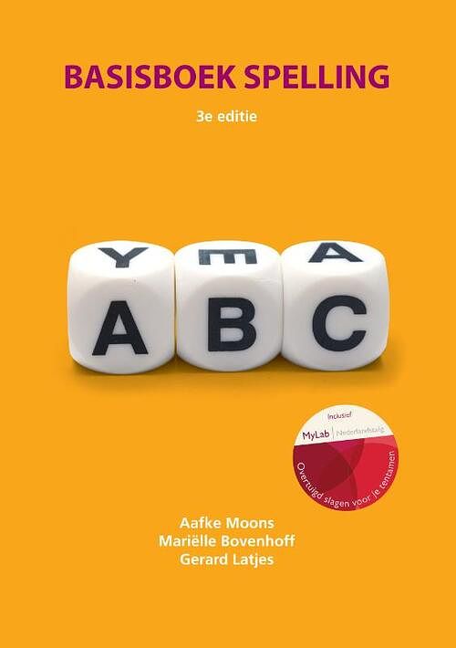 Foto van Basisboek spelling met mylab nl toegangscode - aafke moons, gerard latjes, mariëlle bovenhoff - paperback (9789043032995)