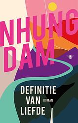 Foto van Definitie van liefde - nhung dam - paperback (9789403181110)