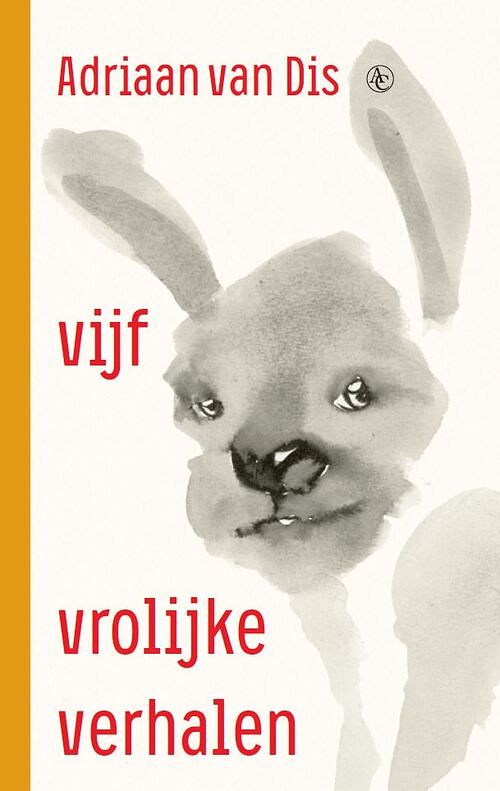 Foto van Vijf vrolijke verhalen - adriaan van dis - hardcover (9789025474898)