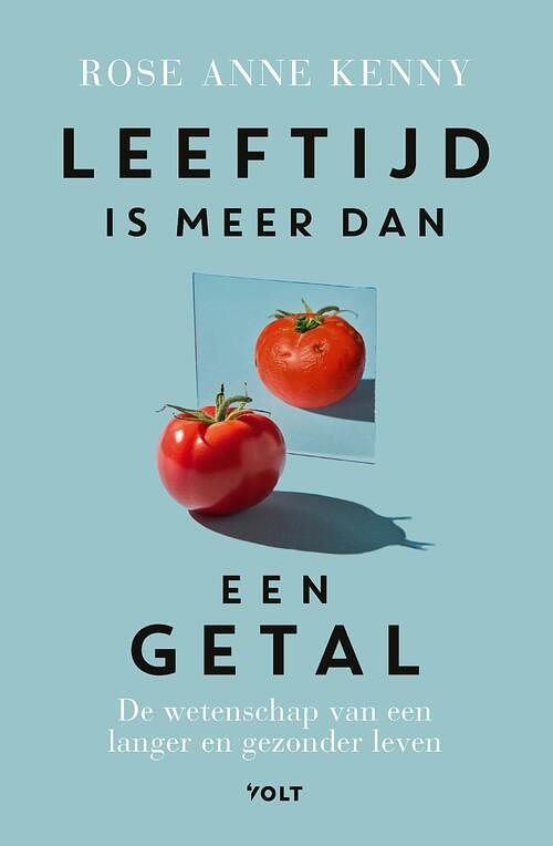 Foto van Leeftijd is meer dan een getal - rose anne kenny - ebook (9789021462936)