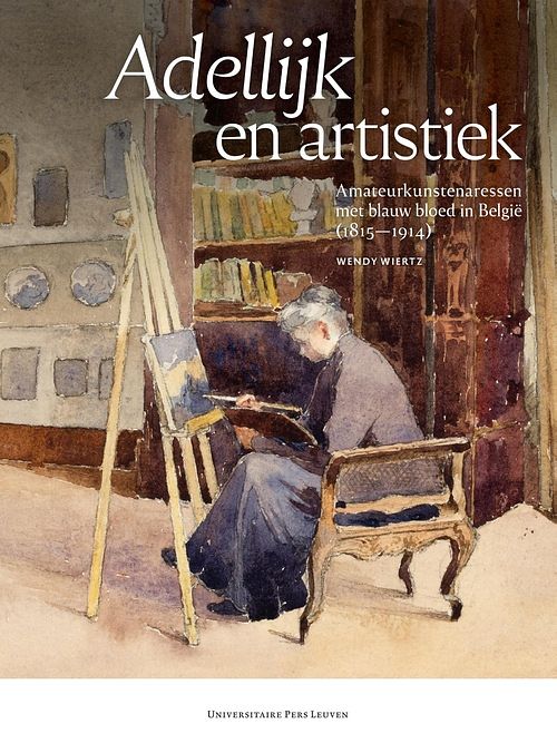 Foto van Adellijk en artistiek - wendy wiertz - ebook