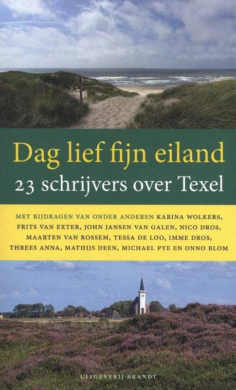 Foto van Dag lief fijn eiland - arnold van bruggen, erik van bruggen - paperback (9789493095595)