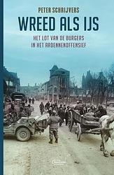 Foto van Wreed als ijs - peter schrijvers - paperback (9789022339428)