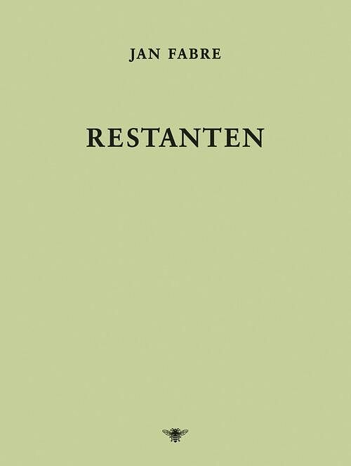 Foto van Restanten - jan fabre - ebook (9789023495314)