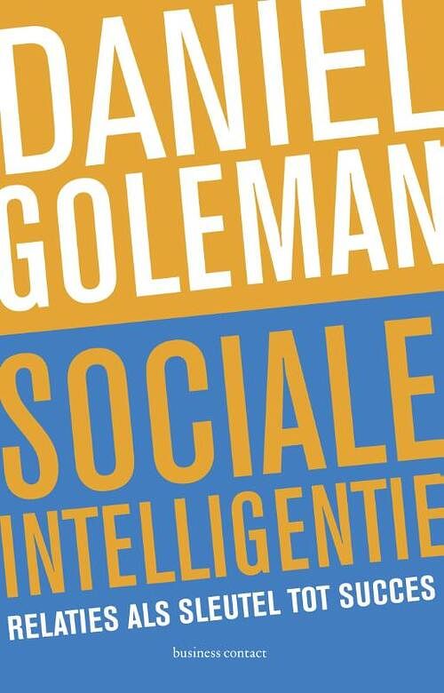 Foto van Sociale intelligentie - daniël goleman - ebook (9789025433901)