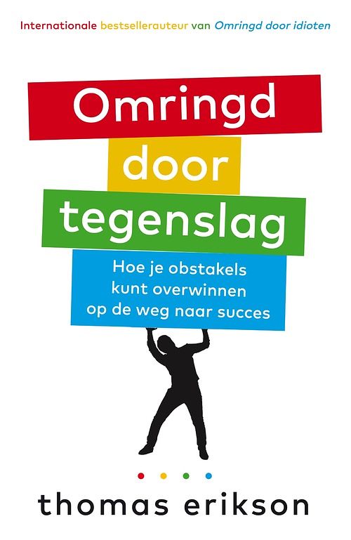 Foto van Omringd door tegenslag - thomas erikson - paperback (9789402711189)