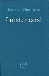 Foto van Luisteraars! - karel van het reve - ebook