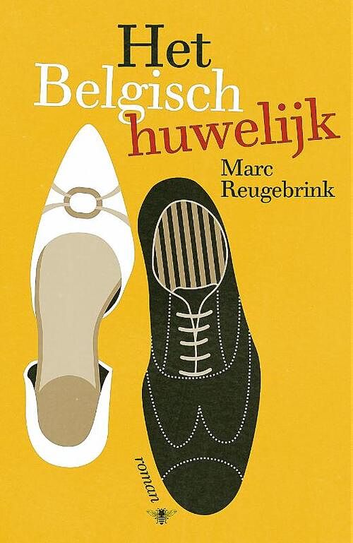 Foto van Het belgisch huwelijk - marc reugebrink - ebook (9789460422898)