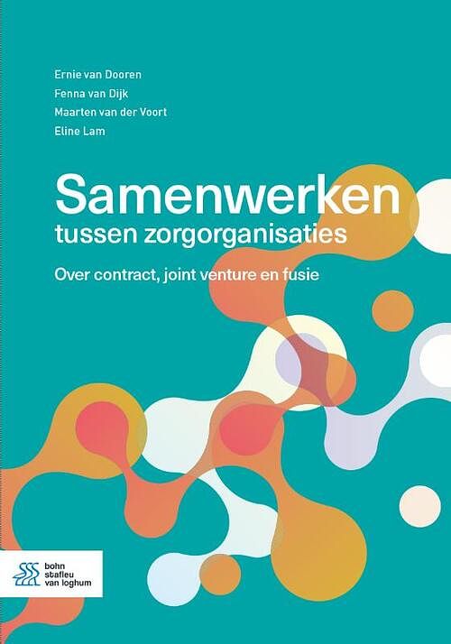 Foto van Samenwerken tussen zorgorganisaties - eline lam - paperback (9789036828321)