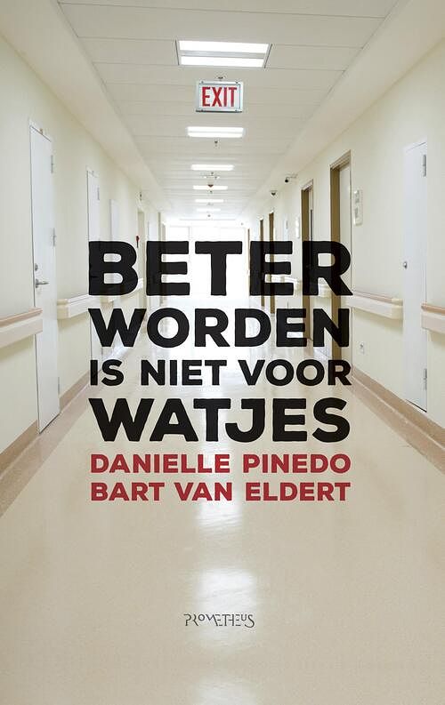 Foto van Beter worden is niet voor watjes - bart van eldert, danielle pinedo - ebook (9789044636093)