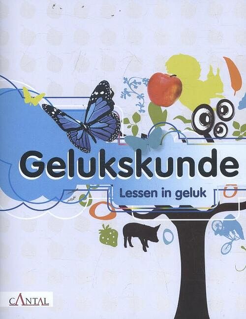 Foto van Gelukskunde - sabine scholtes, theo wismans, tjeu seeverens - hardcover (9789490681999)