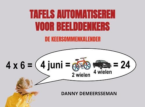 Foto van Tafels automatiseren voor beelddenkers - danny demeersseman - paperback (9789403676357)