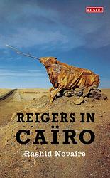 Foto van Reigers in cairo - rashid novaire - ebook (9789044527957)