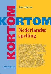 Foto van Kortom nederlandse spelling - j. heerze - paperback (9789066752627)
