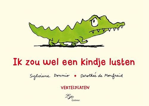 Foto van Ik zou wel een kindje lusten - dorothée de monfreid, sylviane donnio - paperback (9789025748012)