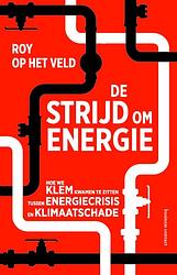 Foto van De strijd om energie - roy op het veld - paperback (9789047017301)