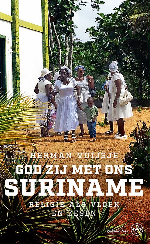 Foto van God zij met ons suriname - herman vuijsje - ebook (9789462495869)