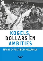 Foto van Kogels, dollars en ambities - jangeert van der post - ebook (9789462497856)