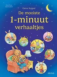 Foto van Kleine huppel de mooiste 1-minuutverhaaltjes - nina flores - hardcover (9789044765359)