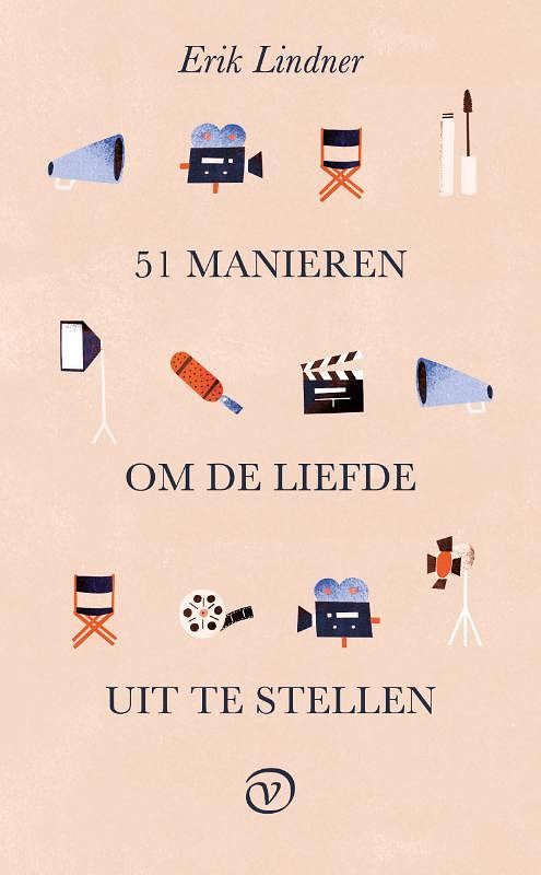 Foto van 51 manieren om de liefde uit te stellen - erik lindner - paperback (9789028211094)