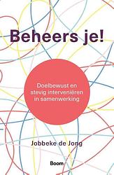 Foto van Beheers je! - jobbeke de jong - paperback (9789024450121)