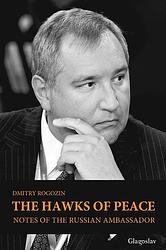Foto van The hawks of peace. notes of the russian ambassador - dmitry rogozin - ebook (9781782670117)